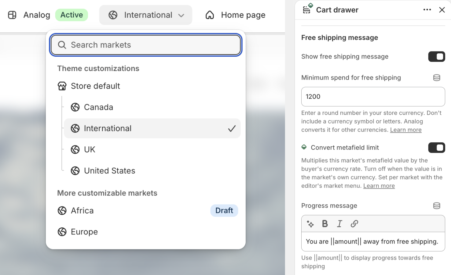 Shopify theme editor with International selected in the market menu and Convert metafield limit shown in the Cart drawer settings